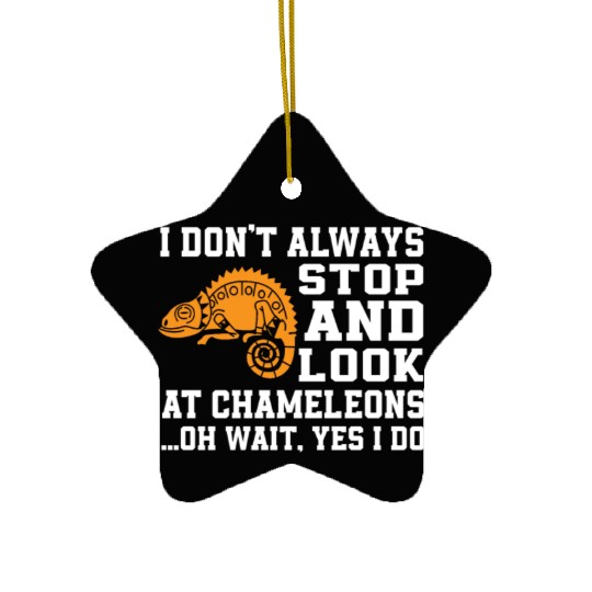 Funny Chameleon Lover Saying Ceramic Ornaments