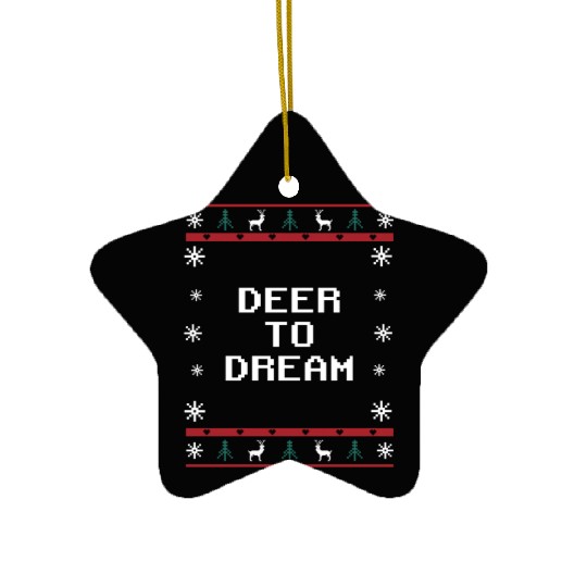 Deer to Dream Christmas Hunting Xmas Hunter Funny Ceramic Ornaments