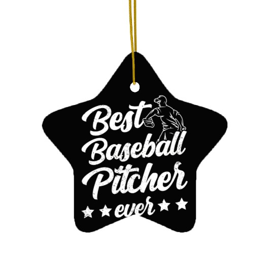 Best Baseball Pitcher Ever Sayings Hobby Player Ceramic Ornaments