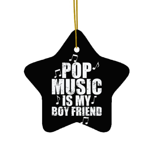 Pop Music is my Boyfriend Singer Stars Ceramic Ornaments