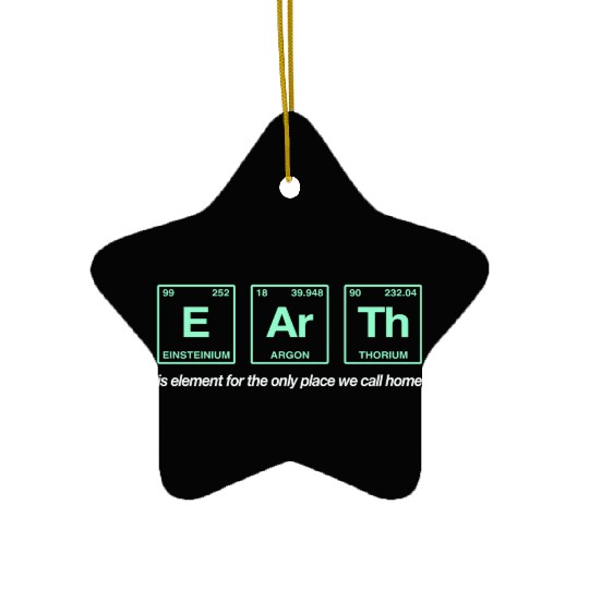 EARTH - written in elements of the periodic table Ceramic Ornaments