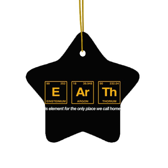 EARTH - written in elements of the periodic table Ceramic Ornaments