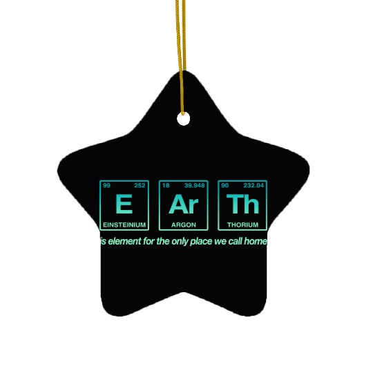 EARTH - written in elements of the periodic table Ceramic Ornaments
