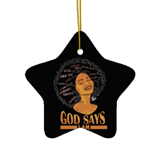 African American Girl God Says I Am Black Pride Ceramic Ornaments