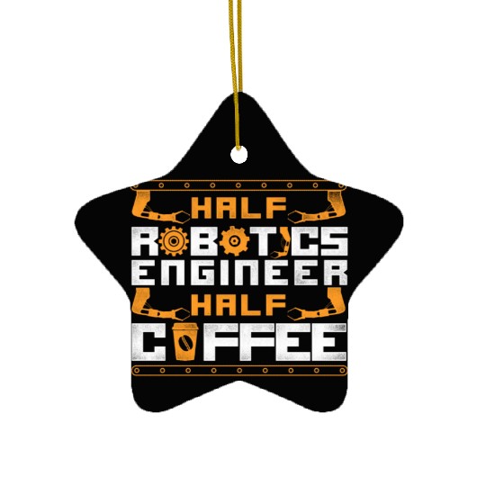 Robot Robotics Engineer Coffee Ceramic Ornaments