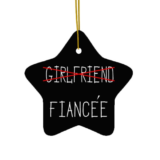 Girlfriend Fiancee Couple Engagement Engaged Ceramic Ornaments