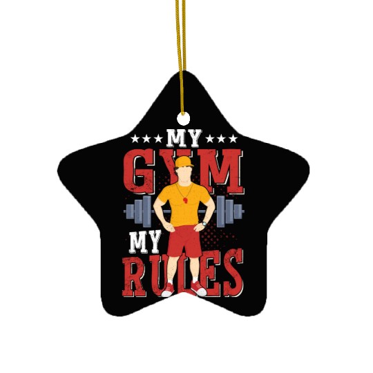 My Gym My Rules School Physical Education Ceramic Ornaments
