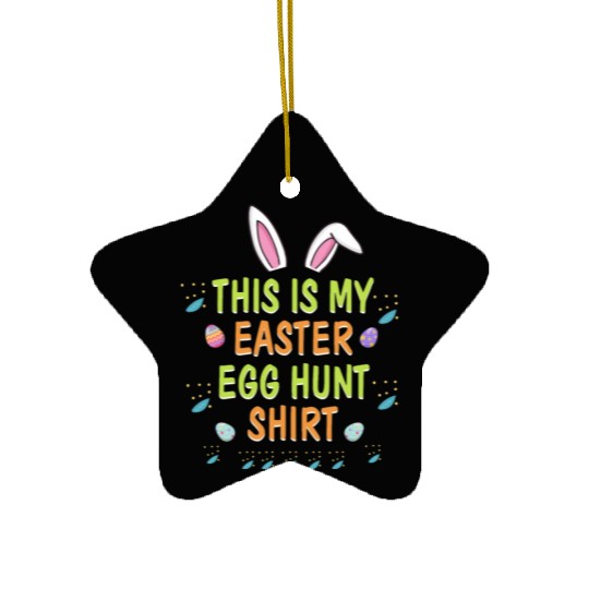 This Is My Easter Egg Hunt Funny Rabbit Face Squad Ceramic Ornaments