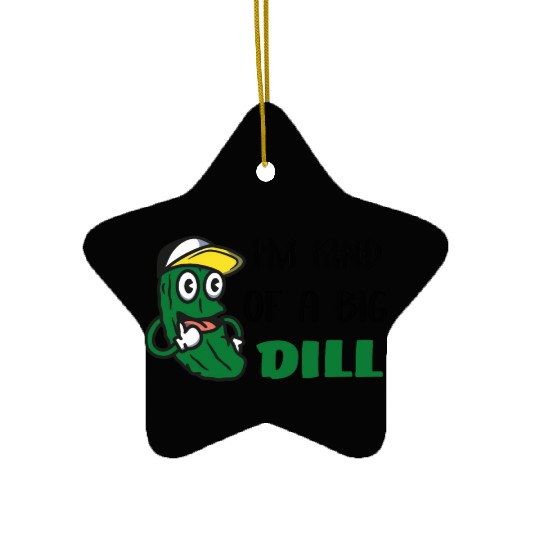 I'm Kind of a Big Dill Cute Pickle for Baby, Baby Ceramic Ornaments