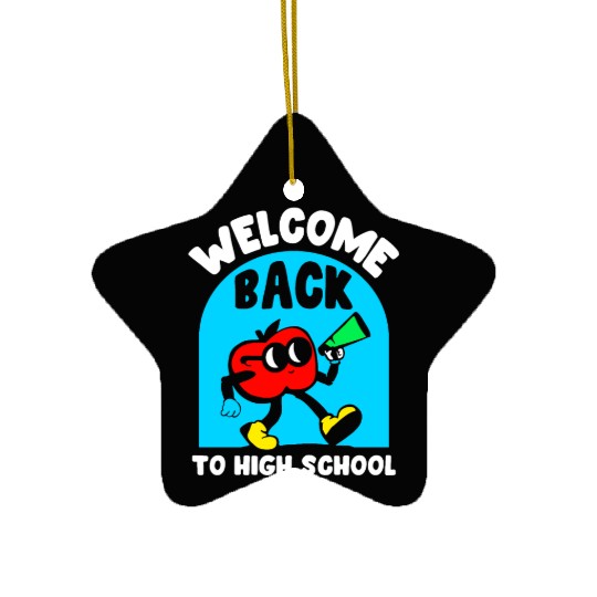 Welcome Back To High School Back To School Pupil Ceramic Ornaments