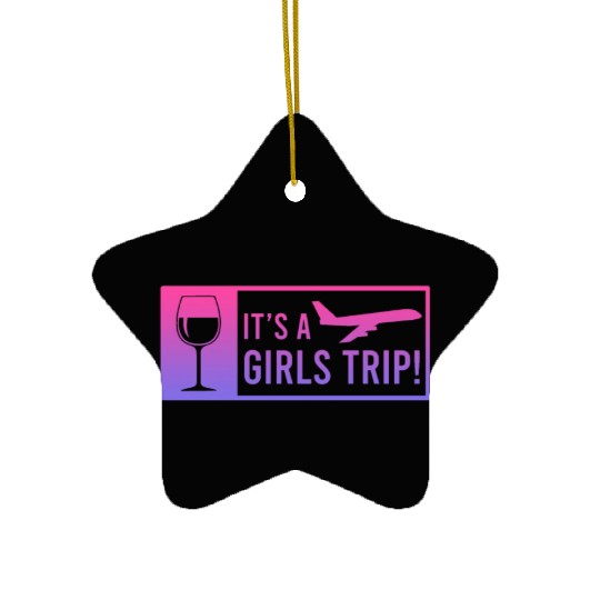 It's a Girls Trip Girls Vacation Spring Break Ceramic Ornaments