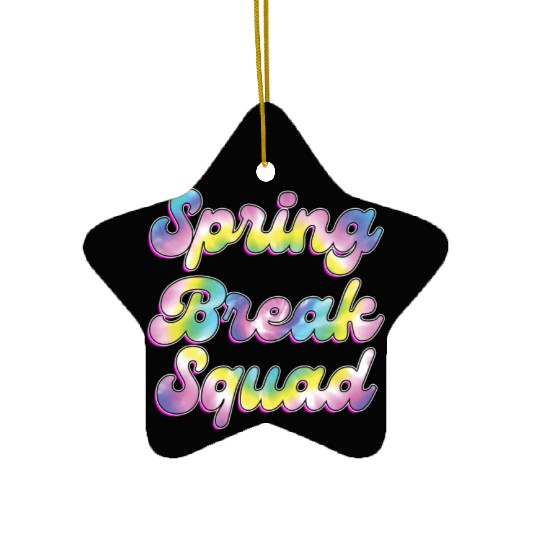 Spring Break Squad Summer Vacation Spring Break Ceramic Ornaments