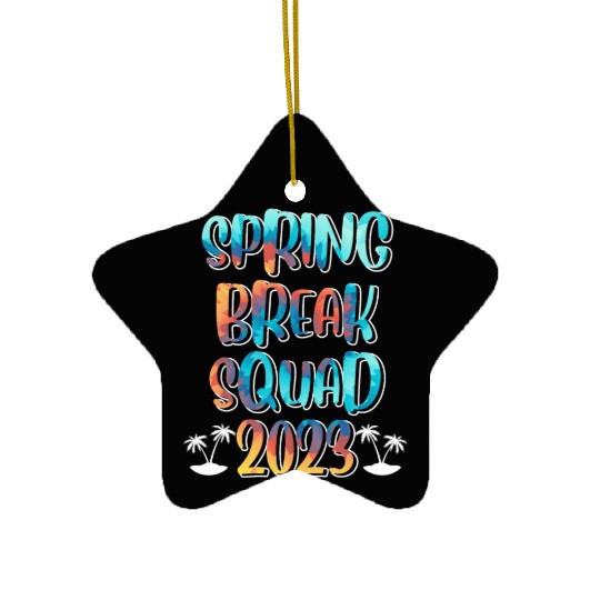 Spring Break Squad Summer Vacation Spring Break Ceramic Ornaments