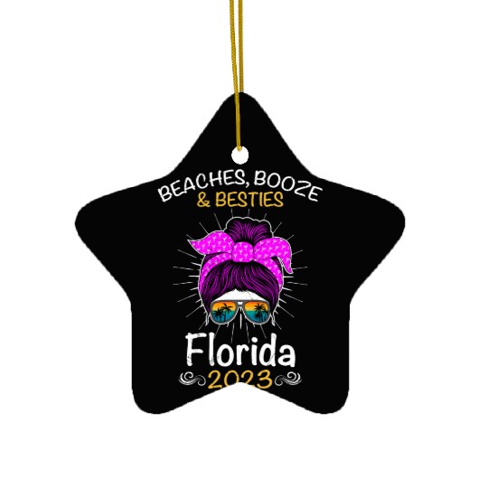 Beaches Booze Besties Florida 2023 Spring Break Ceramic Ornaments