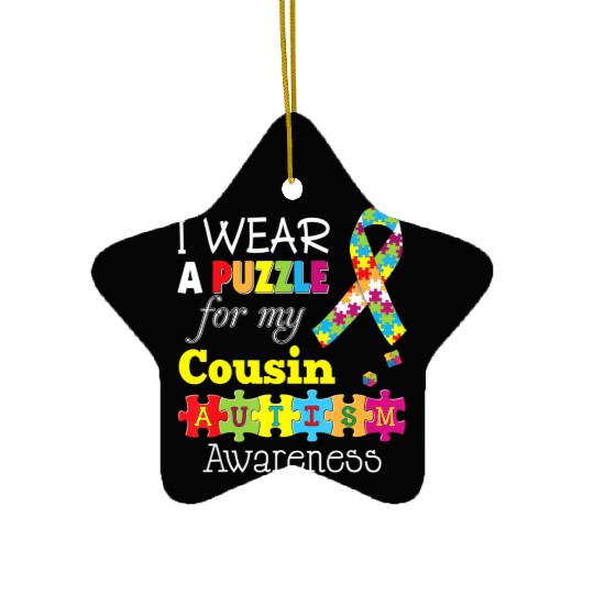 I Love My Autistic Cousin Autism Awareness Day Rai Ceramic Ornaments