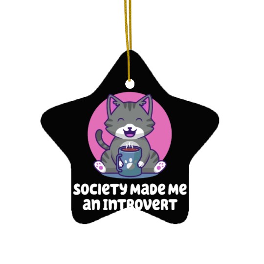 Handcrafted by Society Introvert Sayings Antisocia Ceramic Ornaments