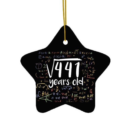 21st Birthday Square Root of 441: 21 Years Old Ceramic Ornaments