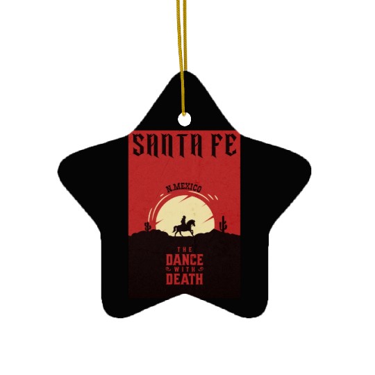 Santa Fe New Mexico wild west town Ceramic Ornaments