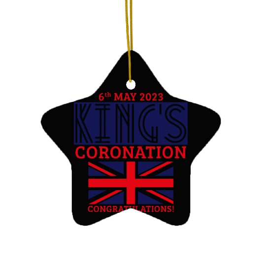 King’s Coronation, 6th May 2023 Congratulations, N Ceramic Ornaments