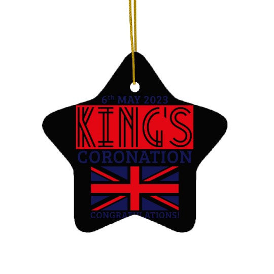 King’s Coronation, 6th May 2023 Congratulations, R Ceramic Ornaments