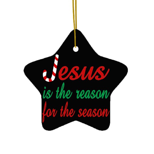 Jesus Is The Reason For The Season Ceramic Ornaments