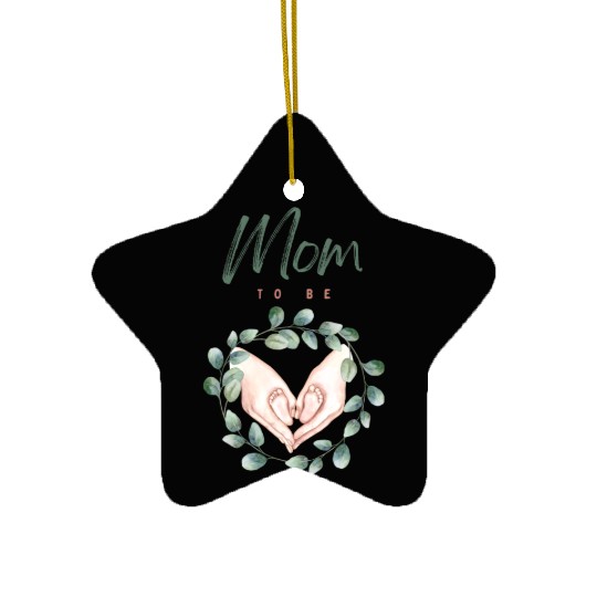 Mom To Be Ceramic Ornaments