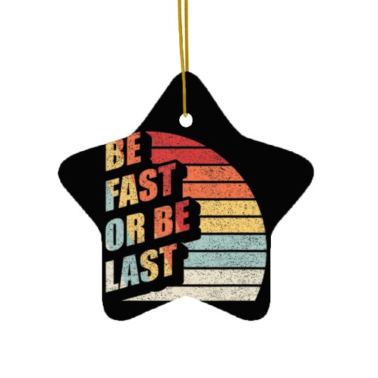 Fast Car Quote Drag Racing Gift Vintage Retro Rac Ceramic Ornaments