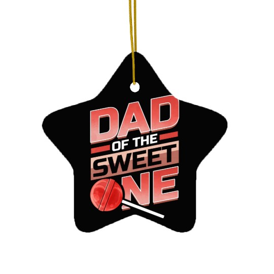 Dad Of The Sweet One Lollipop Ceramic Ornaments