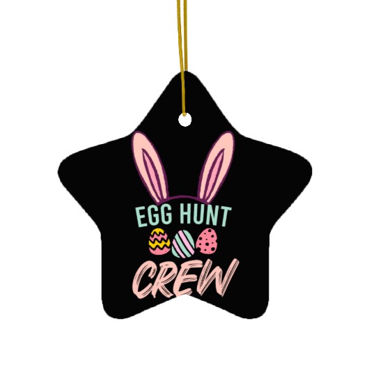 Egg Hunt Crew Funny Easter Day Ceramic Ornaments