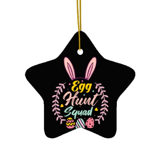 Egg Hunt Squad Hunting Season Funny Easter Day Ceramic Ornaments