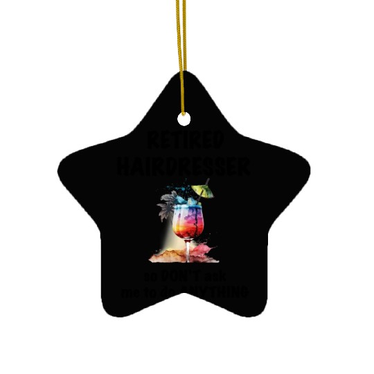 Retired Hairdresser Vacation Tropical Cocktail Ceramic Ornaments