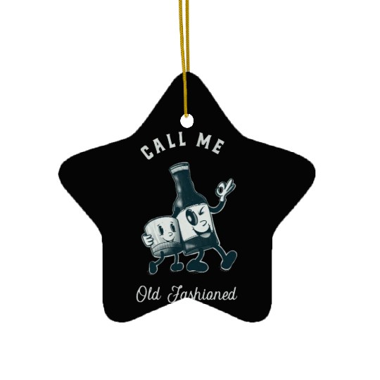 Bourbon Lover Call Me Old Fashioned Ceramic Ornaments