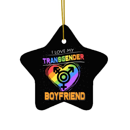 I Love My Transgender Boyfriend Gay Pride LGBT Ceramic Ornaments