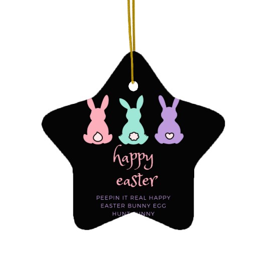 1Peepin It Real Happy Easter Bunny Egg Hunt Funny Ceramic Ornaments
