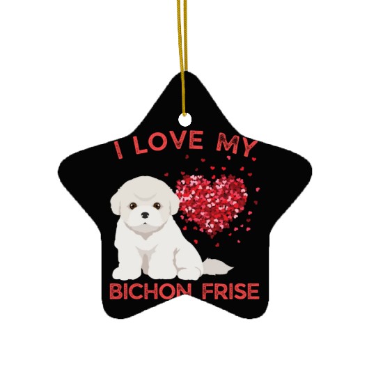 I love my Bichon Frise Cute valentines puppy dog Ceramic Ornaments