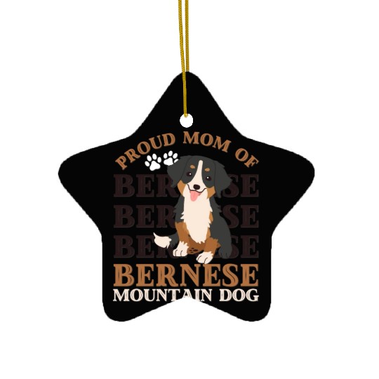 Bernese Mountain Dog mom of Bernese Mountain dogs Ceramic Ornaments