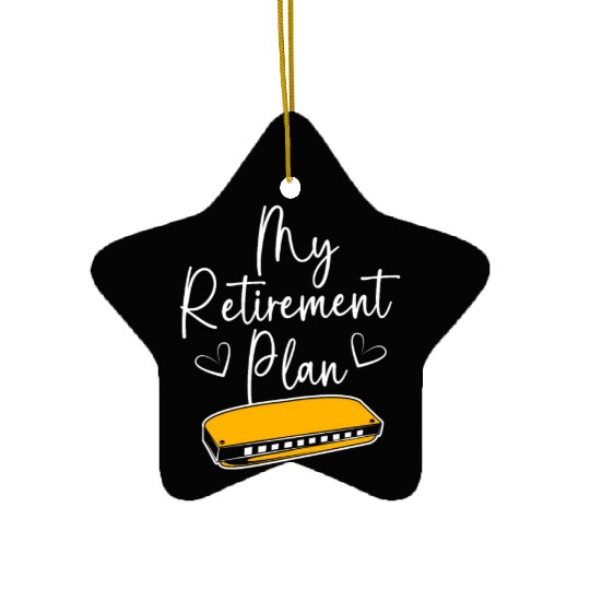 Harmonica Funny Retirement Plan For Adults Ceramic Ornaments