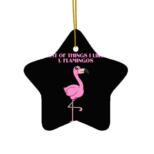 Funny Flamingo For Flamingo Lover Ceramic Ornaments