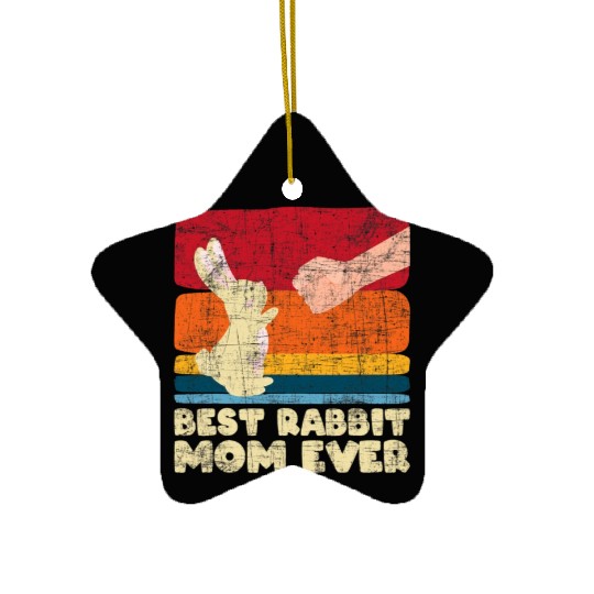 Best Rabbit Mom Ever Bunny Farmer Zookeeper Ceramic Ornaments