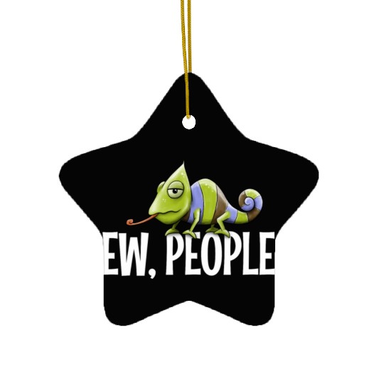 Ew People Grumpy Chameleon Lovers Sarcastic Joke Ceramic Ornaments