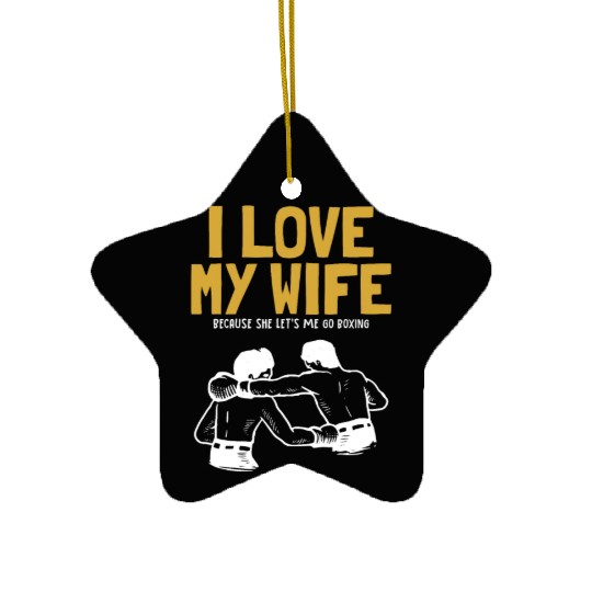I love my Wife Boxer Kickboxer Fan Professional Ceramic Ornaments