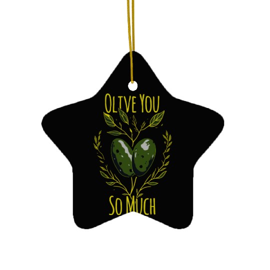 Olive Love Pun Olive Oil I Love You Ceramic Ornaments
