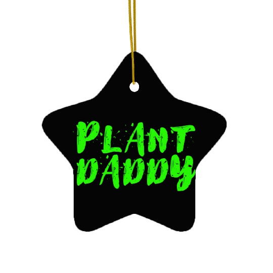Plant Daddy Ceramic Ornaments