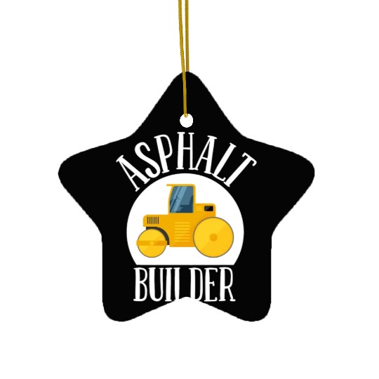 asphalt builder street builder construction worker Ceramic Ornaments
