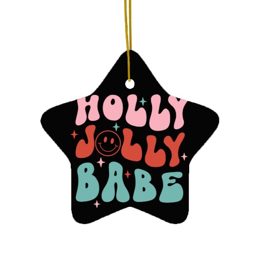 Holly Jolly Babe Ceramic Ornaments