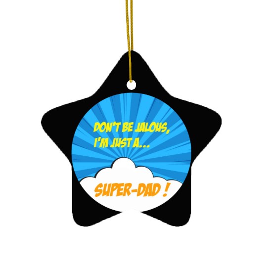 Super-dad super-hero Best dad Father's day Comics Ceramic Ornaments