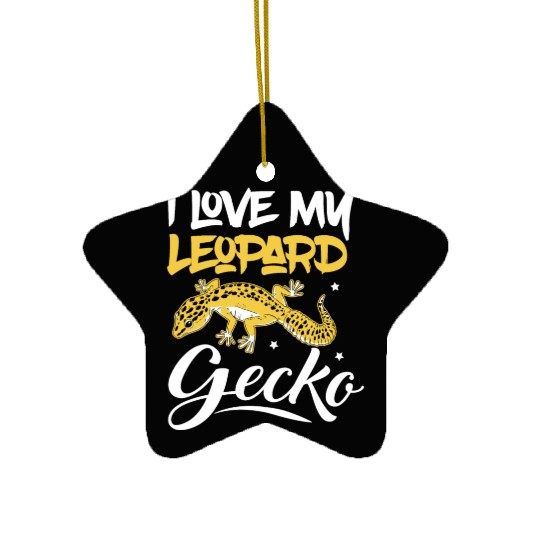 I Love My Leopard Gecko Reptile Lizard Lover Ceramic Ornaments