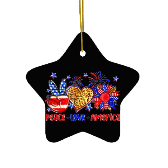 Peace Love America US Flag Fourth Wo 4th Of July P Ceramic Ornaments