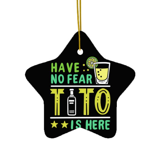 Vodka Tito Is Here Ceramic Ornaments