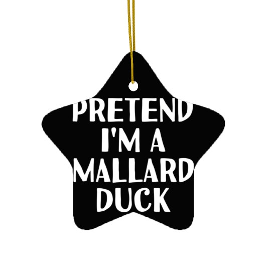 Pretend I'M A Mallard Duck Halloween Diy Ceramic Ornaments